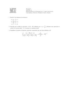Taller 3 de Matem&aacute;ticas: Inecuaciones y Operaciones