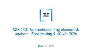 S&Oslash;K 1301 Forelesning 9-10: Pengepolitikk under inflasjonsstyring