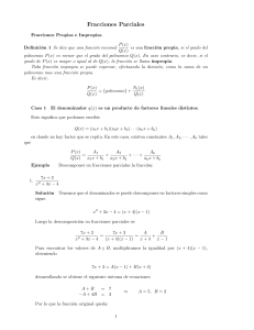 Fracciones Parciales: Gu&iacute;a de Descomposici&oacute;n