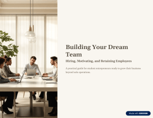 Building Your Dream Team: Hiring, Motivating, Retaining Employees