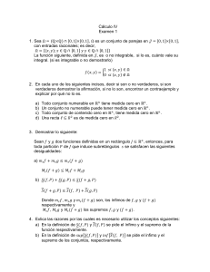C&aacute;lculo IV Examen 1 - Problemas de Integraci&oacute;n y Medida