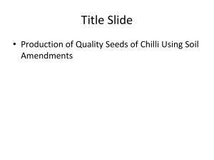 Soil Amendments for Chilli Seed Quality Production