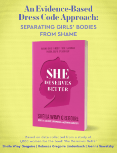 Evidence-Based Dress Code Approach: Separating Girls' Bodies from Shame