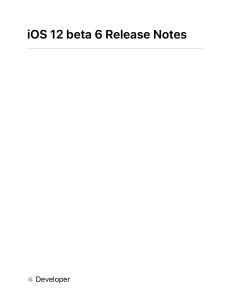 iOS 12 Beta 6 Release Notes - Apple Developer