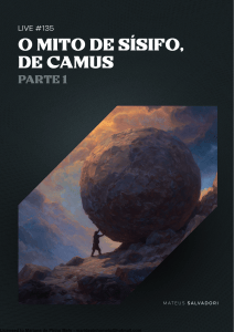 O Mito de S&iacute;sifo de Camus: Parte 1
