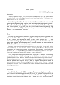 Final Speech: The Decline of Traditional Television