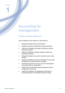 Chapter 1: Accounting for Management