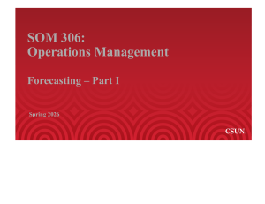 Operations Management Forecasting &ndash; Part I