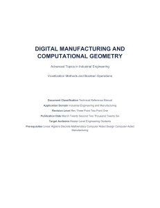 Digital Manufacturing & Computational Geometry: Voxelization & Boolean Ops