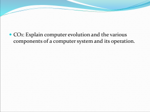 Computer Architecture: Evolution & System Components