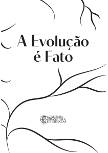 A Evolu&ccedil;&atilde;o &eacute; Fato - Academia Brasileira de Ci&ecirc;ncias