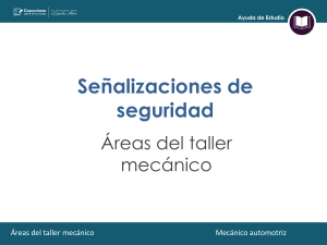 Se&ntilde;alizaciones de seguridad en talleres mec&aacute;nicos: gu&iacute;a de estudio