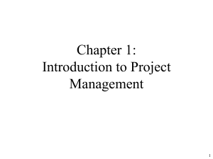 Chapter 1 Introduction In Project Photo Chapter 1: Introduction to Project Management