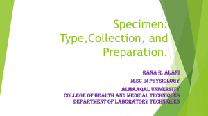Specimen Type, Collection, and Preparation - Lab Techniques