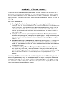 Mechanics of Futures Contracts Explained