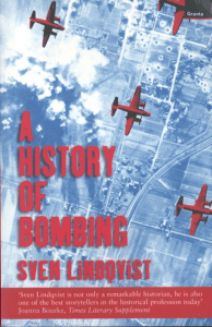 A History of Bombing by Sven Lindqvist