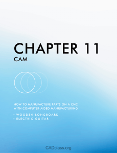 Chapter 11: CAM - CNC Manufacturing with Fusion 360