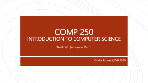 COMP 250: Java Syntax Part 1 - Intro to CS
