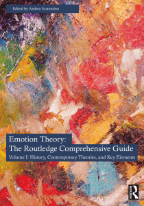Emotion Theory: Routledge Comprehensive Guide Volume I