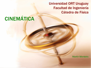 Cinem&aacute;tica - F&iacute;sica 1 - Universidad ORT Uruguay