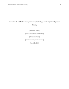 Fahrenheit 451 and Modern Society: Censorship & Technology