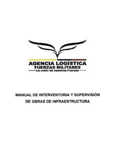 Manual de Interventor&iacute;a y Supervisi&oacute;n de Obras de Infraestructura