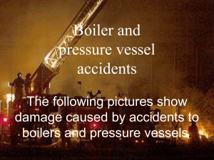 Boiler and Pressure Vessel Accidents: Case Studies