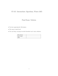 CS 315 Final Exam Solution: Intermediate Algorithms Winter 2025