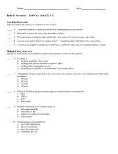 Forensic Science Unit One Test: Chapters 1-3