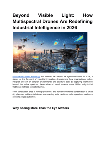 Multispectral Drones in Industrial Intelligence 2026