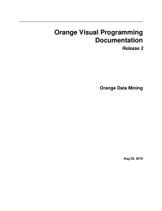 Orange Visual Programming Documentation Release 3