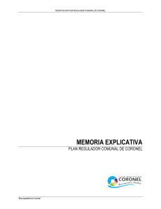 Modificaci&oacute;n Plan Regulador Comunal de Coronel: Memoria Explicativa