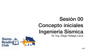 Conceptos iniciales de Ingenier&iacute;a S&iacute;smica - Sesi&oacute;n 00