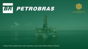 An&aacute;lise da Petrobras: Trajet&oacute;ria, Modelo de Neg&oacute;cio e SWOT