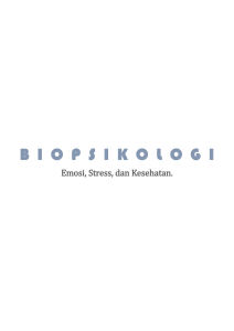 Biopsikologi: Emosi, Stres, dan Kesehatan