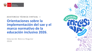 Gu&iacute;a de Orientaci&oacute;n: Implementaci&oacute;n SAE y Educaci&oacute;n Inclusiva 2026