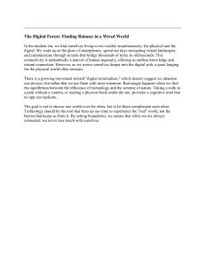The Digital Forest: Balancing Digital and Physical Worlds
