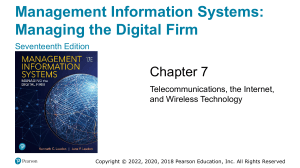 MIS Chapter 7: Telecommunications, Internet, Wireless Tech