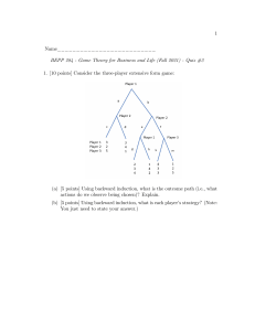 Game Theory Quiz: Backward Induction & Extensive Form Games