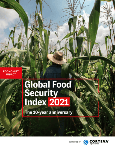 Global Food Security Index 2021: 10-Year Anniversary Report