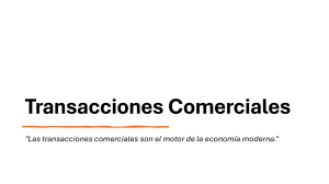Transacciones Comerciales: Definici&oacute;n y Principios Contables