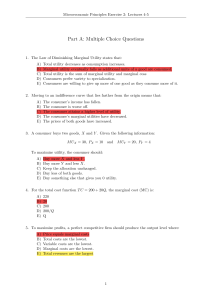 Microeconomic Principles Exercise 2: Lectures 4-5