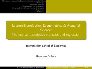 Introduction to Econometrics & Actuarial Science Lecture