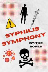 Syphilis Symphony: Educational Guide