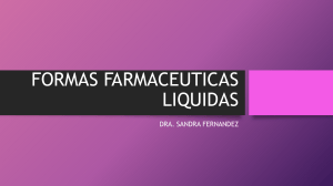 Formas Farmac&eacute;uticas L&iacute;quidas