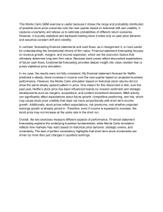 Comparing Monte Carlo Simulation and Financial Statement Forecasting: A Netflix Case Study