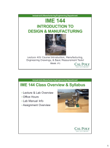 IME 144: Intro to Design & Manufacturing