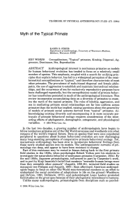 Myth of the Typical Primate: Challenging Primate Behavior Models