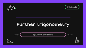 Further Trigonometry for 11th Grade