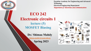 MOSFET Biasing Lecture Notes - ECO 242 Electronic Circuits 1